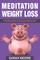 Meditation for Weight Loss