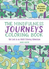 The Mindfulness Journeys Coloring Book