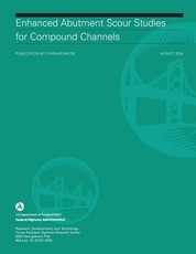 Enhanced Abutment Scour Studies for Compound Channels