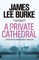 A Private Cathedral