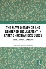 Bjelland Kartzow, M: Slave Metaphor and Gendered Enslavement