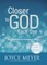 Closer to God Each Day