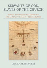 Servants of God, Slaves of the Church