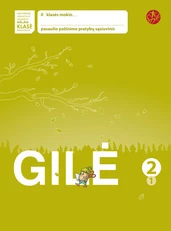 Gilė. Pratybų sąsiuvinis 2 klasei, 1 dalis (serija „ŠOK“)