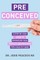 Preconceived