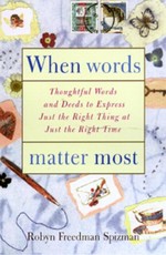 When Words Matter Most