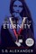 On the Edge of Eternity