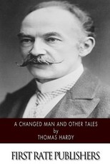 A Changed Man and Other Tales