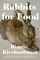 Rabbits for Food
