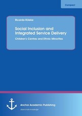 Social Inclusion and Integrated Service Delivery