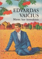 Mieste, kur šermukšnis