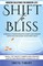 Tiwary, S: Shift to Bliss
