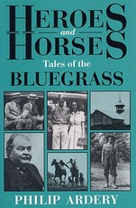 Heroes and Horses