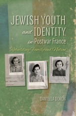 Jewish Youth and Identity in Postwar France