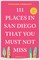 111 Places in San Diego That You Must Not Miss