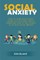 Social Anxiety