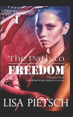 The Path to Freedom