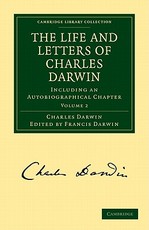The Life and Letters of Charles Darwin