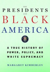 The Presidents and Black America