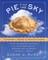 Pie in the Sky Successful Baking at High Altitudes