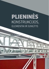 Plieninės konstrukcijos, elementai ir jų jungtys