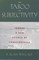 The Taboo of Subjectivity
