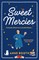 Sweet Mercies