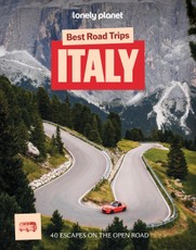 Lonely Planet Best Road Trips Italy