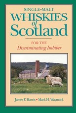 Single-Malt Whiskies of Scotland