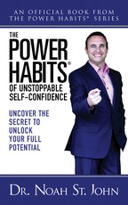 The Power Habits(r) for Unstoppable Self-Confidence