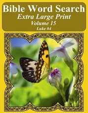 Bible Word Search Extra Large Print Volume 15