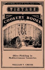 Olive Pickling in Mediterranean Countries