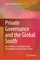 Private Governance and the Global South