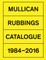 Matt Mullican: Rubbings
