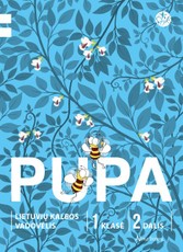 Pupa. Lietuvių kalbos vadovėlis 1 klasei, 2 dalis (pagal 2016 m. programą). Serija ŠOK