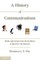 A History of Communications