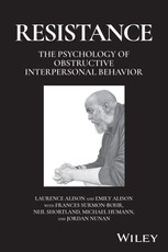 RESISTANCE: The Psychology of Obstructive Interpersonal Behaviour