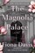 The Magnolia Palace