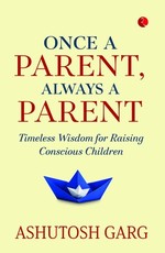 Once A Parent, Always A Parent