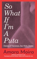 So (What If) I'm a Puta?