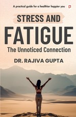 Stress and Fatigue