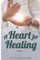 A Heart for Healing