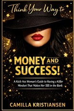 Think your way to money and success!