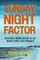 Sunday Night Factor