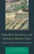 Radicalism, Revolution, and Reform in Modern China