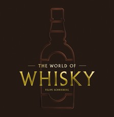 The World of Whiskey