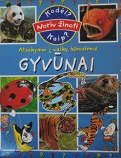 Atsakymai į vaikų klausimus. Gyvūnai