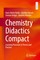 Barke, H: Chemistry Didactics Compact