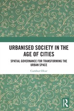 Urbanised Society in the Age of Cities