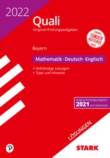 STARK Lösungen zu Original-Prüfungen Quali Mittelschule 2022 - Mathematik, Deutsch, Englisch 9. Klasse - Bayern